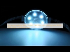 Illuminazione decorativa SMD3535 Ip67 Pixel Point Luce emettitrice colore R/G/B / 2000-6500K Colore personalizzato
